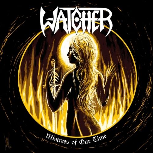 WATCHER - Mistress of Our Time