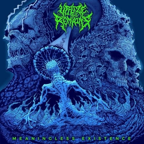 UTILIZE THE REMAINS - Meaningless Existence