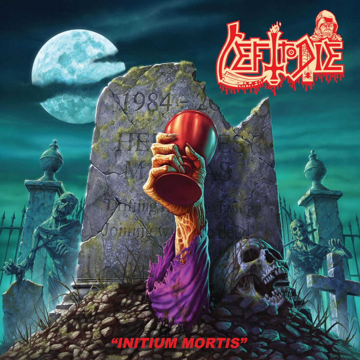 LEFT TO DIE Announces Debut Album