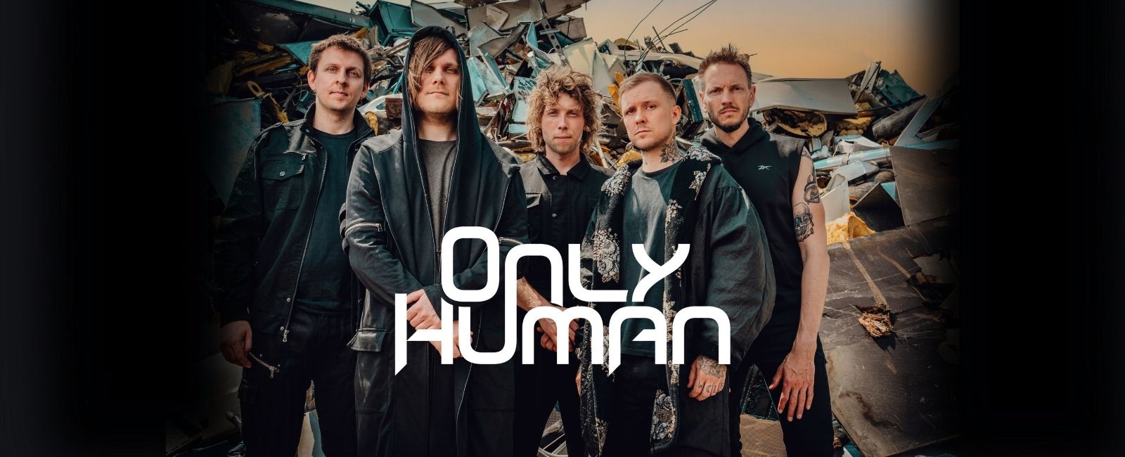 ONLY HUMAN 2027 Avrupa Turnesini Duyurdu ve İlk Canlı Videosunu Yayınladı