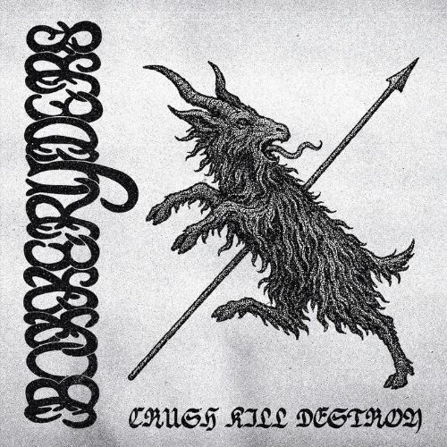 BOKKERIJDERS - Crush Kill Destroy
