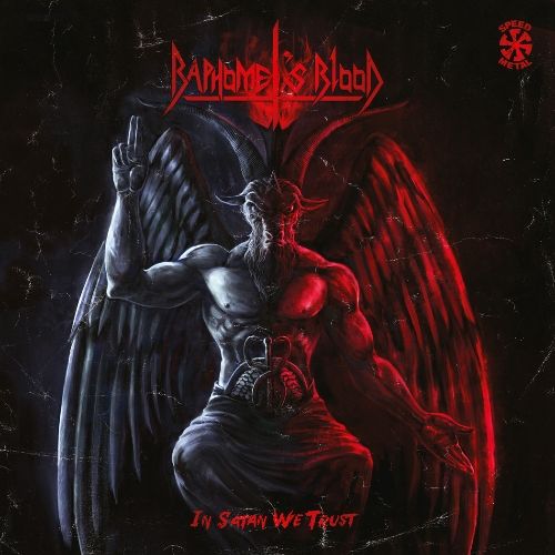 BAPHOMET'S BLOOD – In Satan We Trust