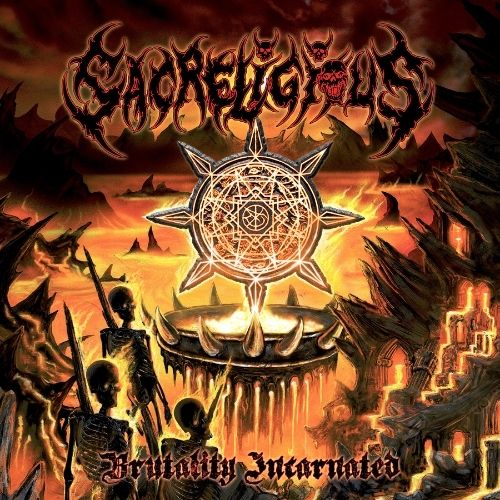 SACRELIGIOUS - Brutality Incarnated