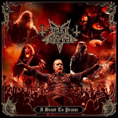 DARK FUNERAL - A Beast To Praise