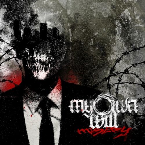 My Own Will - Misery